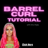 Barrel Curl Tutorial